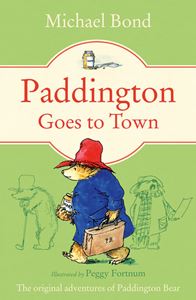 PADDINGTON GOES TO TOWN