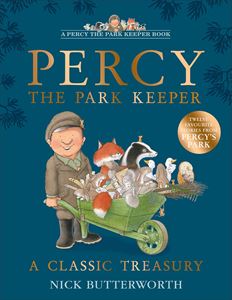 PERCY THE PARK KEEPER: A CLASSIC TREASURY (HB)