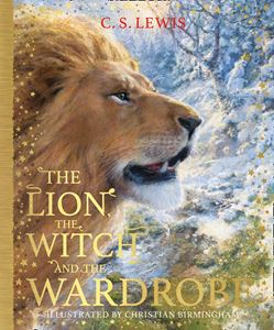 LION THE WITCH AND THE WARDROBE (ABRIDGED) (HB)