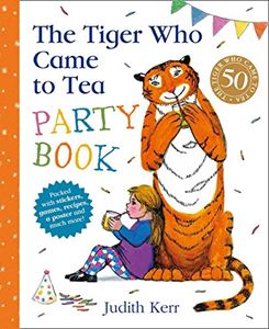 TIGER WHO CAME TO TEA: PARTY BOOK (SPIRAL BOUND PB)