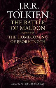 BATTLE OF MALDON / HOMECOMING OF BEORHTNOTH (HB)