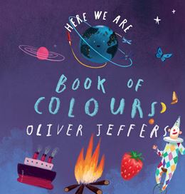 HERE WE ARE: BOOK OF COLOURS (BOARD)