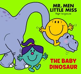 MR MEN LITTLE MISS: THE BABY DINOSAUR (PB)