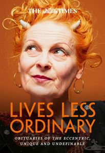 LIVES LESS ORDINARY (THE TIMES OBITUARIES) (PB)