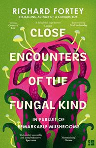 CLOSE ENCOUNTERS OF THE FUNGAL KIND (PB)