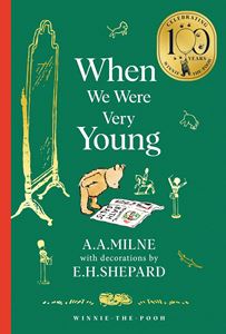 WHEN WE WERE VERY YOUNG (WINNIE THE POOH 100) (HB)