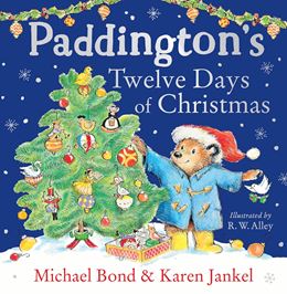 PADDINGTONS TWELVE DAYS OF CHRISTMAS (HB)
