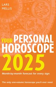 YOUR PERSONAL HOROSCOPE 2025 (PB)
