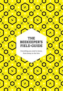 BEEKEEPERS FIELD GUIDE (PB)