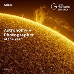 ASTRONOMY PHOTOGRAPHER OF THE YEAR: COLLECTION 13 (HB)