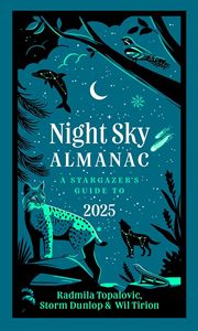 NIGHT SKY ALMANAC 2025 (HB)