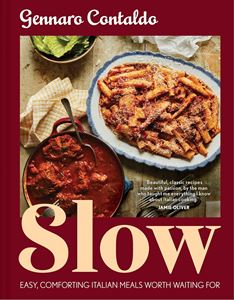 SLOW: EASY COMFORTING ITALIAN MEALS (HB)