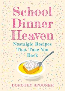 SCHOOL DINNER RECIPES (HB)