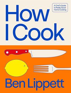 HOW I COOK (HARPERCOLLINS) (HB)