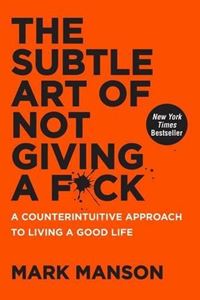 SUBTLE ART OF NOT GIVING A FUCK (HB)