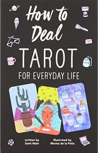 HOW TO DEAL: TAROT FOR EVERYDAY LIFE (PB)