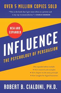 INFLUENCE: THE PSYCHOLOGY OF PERSUASION (EXPANDED ED) (PB)