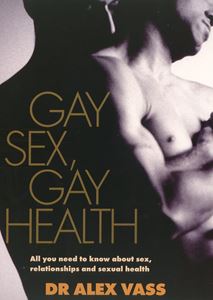 GAY SEX GAY HEALTH (PB)