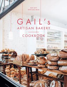 GAILS ARTISAN BAKERY COOKBOOK