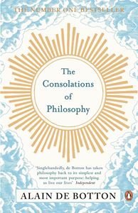 CONSOLATIONS OF PHILOSOPHY (PB)