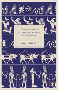 PENGUIN BOOK OF MYTHS AND LEGENDS OF ANCIENT EGYPT