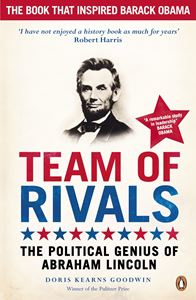 TEAM OF RIVALS: THE POLITICAL GENIUS OF ABRAHAM LINCOLN (PB)