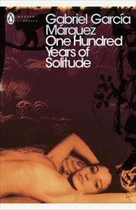 ONE HUNDRED YEARS OF SOLITUDE (PENGUIN MODERN CLASSICS)