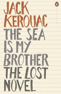 SEA IS MY BROTHER (PENGUIN MODERN CLASSICS)