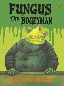 FUNGUS THE BOGEYMAN (PB)