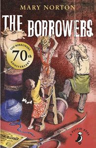 BORROWERS (70TH ANNIV) (PUFFIN CLASSICS) (PB)