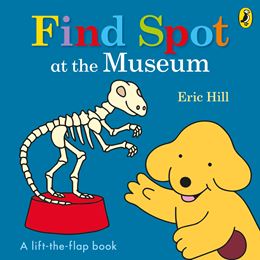 FIND SPOT AT THE MUSEUM (LIFT THE FLAP) (BOARD)