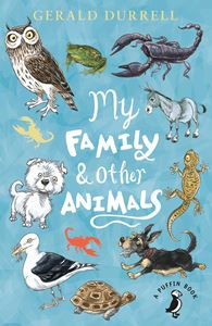 MY FAMILY AND OTHER ANIMALS (A PUFFIN BOOK)