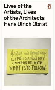 LIVES OF THE ARISTS LIVES OF THE ARCHITECTS (PB)