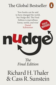 NUDGE: IMPROVING DECISIONS (REVISED) (PB)