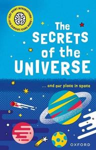 SECRETS OF THE UNIVERSE: VERY SHORT INTRO/ YOUNG MINDS (PB)