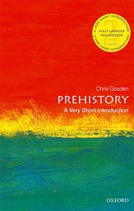 PREHISTORY: A VERY SHORT INTRODUCTION (2ND ED) (PB)