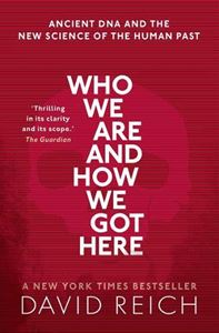 WHO WE ARE AND HOW WE GOT HERE (PB)