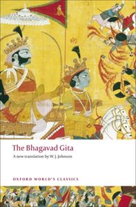 BHAGAVAD GITA (OXFORD WORLDS CLASSICS)