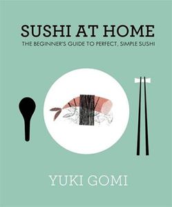 SUSHI AT HOME