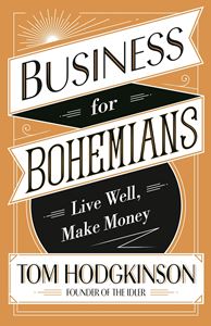 BUSINESS FOR BOHEMIANS (PB)