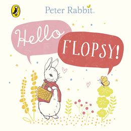 PETER RABBIT HELLO FLOPSY (BOARD)