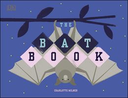 BAT BOOK (DK CHILDRENS) (HB)