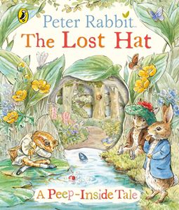 PETER RABBIT THE LOST HAT PEEP INSIDE TALE (BOARD)