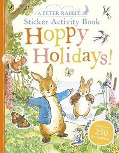 PETER RABBIT HOPPY HOLIDAYS STICKER ACTIVITY BOOK