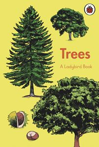 TREES: A LADYBIRD BOOK (HB)