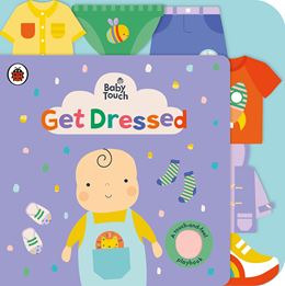 BABY TOUCH: GET DRESSED (BOARD)