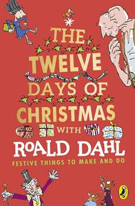 TWELVE DAYS OF CHRISTMAS WITH ROALD DAHL