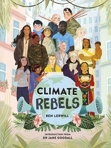 CLIMATE REBELS (HB)