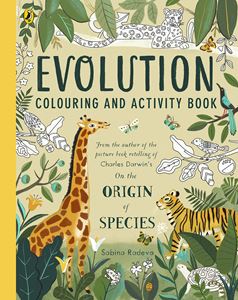 EVOLUTION COLOURING AND ACTIVITY BOOK (PB)