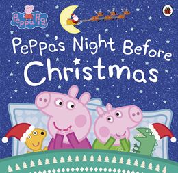 PEPPA PIG: PEPPAS NIGHT BEFORE CHRISTMAS